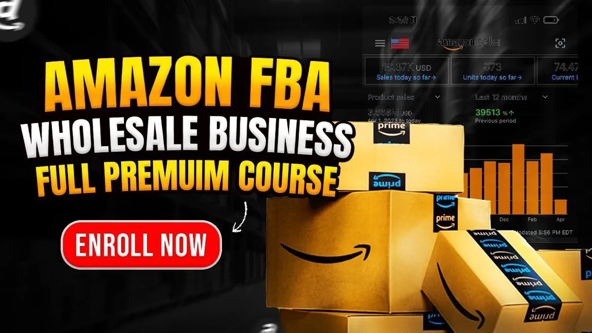 Amazon Wholesale FBA Full Course