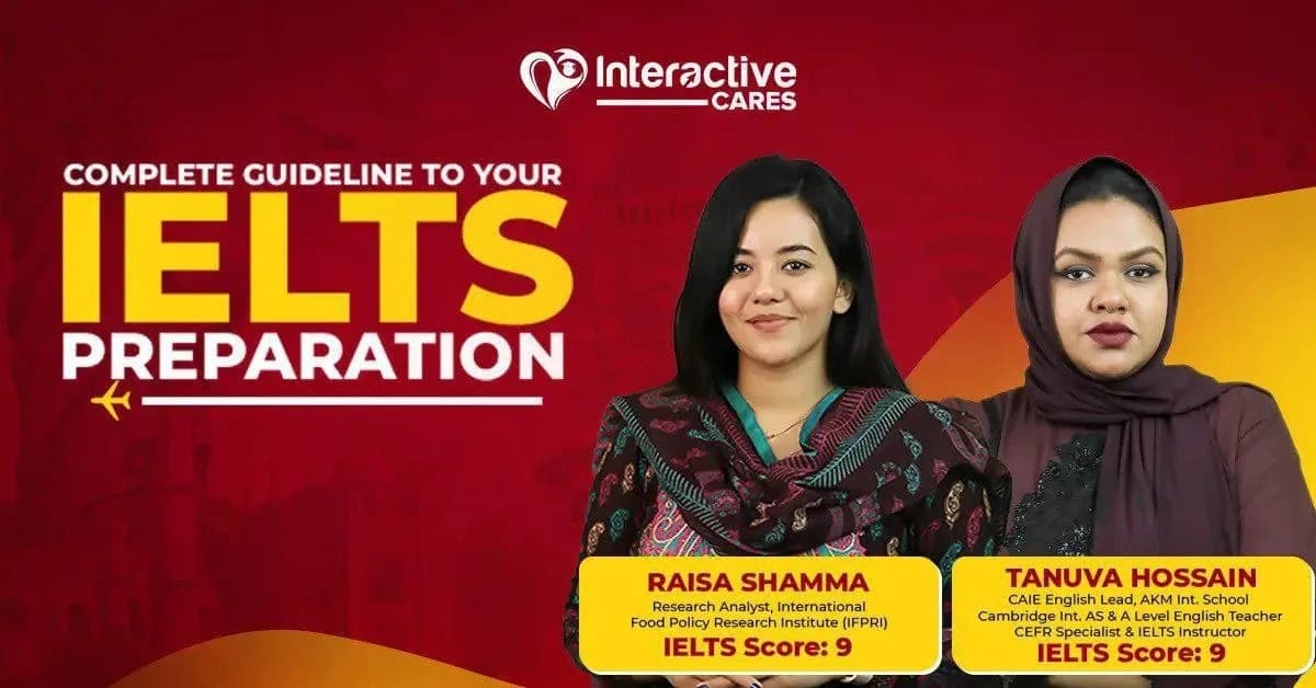 Complete Guideline for Your IELTS Preparation