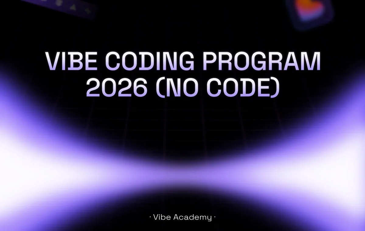 Vibe Coding Program 2026 (No Code)